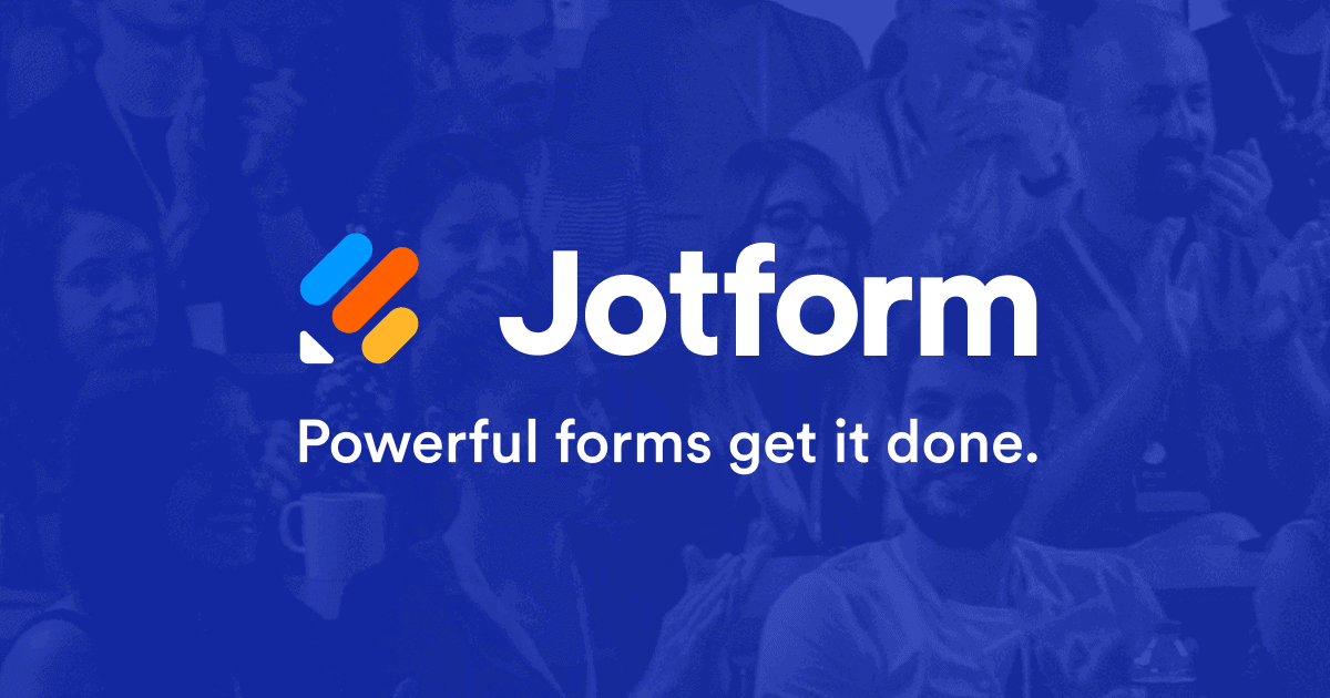 Das Jotform-Logo mit dem Slogan "Powerful forms get it done" überlagert einen blauen Hintergrund mit klatschenden und lächelnden Menschen.